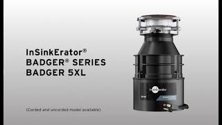 InSinkErator® Badger® 5XL Product Video