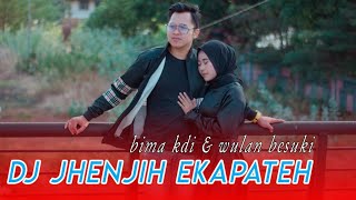 DJ JENJI EKAPATEH ( Bima feat Wulan ) || Lagu Madura Terbaru