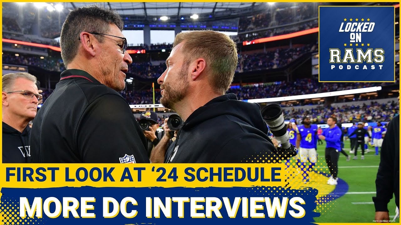 Dc For Rams 24 Rams Schedule Revealed! Rams Hold Defensive Coordinator Interviews ...