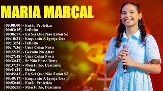 Maria Marçal Playlist Completa Gospel Atualizada
