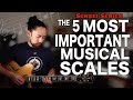 The 5 Most Important Musical Scales
