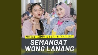 SEMANGAT WONG LANANG (feat. Siti Aliyah)