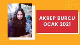 AKREP BURCU / OCAK 2021 / KARDEŞLER VE AKRABALAR /