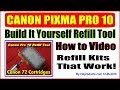 Refill Tool For Canon PGI 72 Cartriges Simple Way To Refill, Canon Pro 10 Printer