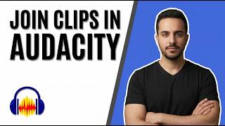 How To Join Clips In Audacity (Easy Guide)