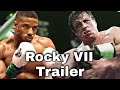 Rocky 7 (2023) trailer | Sylvester Stallone | Rocky Balboa | Concept