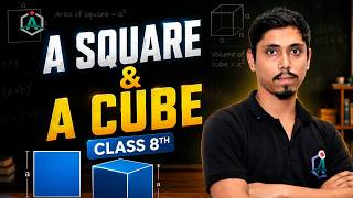 A Square & A Cube Explained Easily 🔥 | Class 8 Maths New NCERT