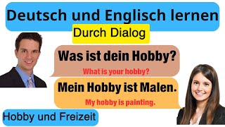 Deutsch und Englisch lernen A1/A2 I Hobby und Freizeit