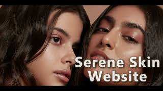 Serene Skin Website: Demonstration Video