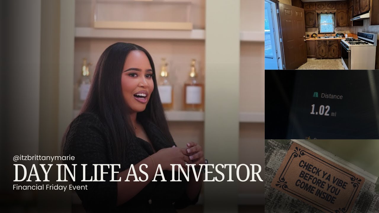 Financial Friday: Day in the Life of a Real Estate Investor & Entrepreneur in ATL!