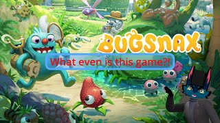 Phil Looses His Mind Over Bugsnax Part 3