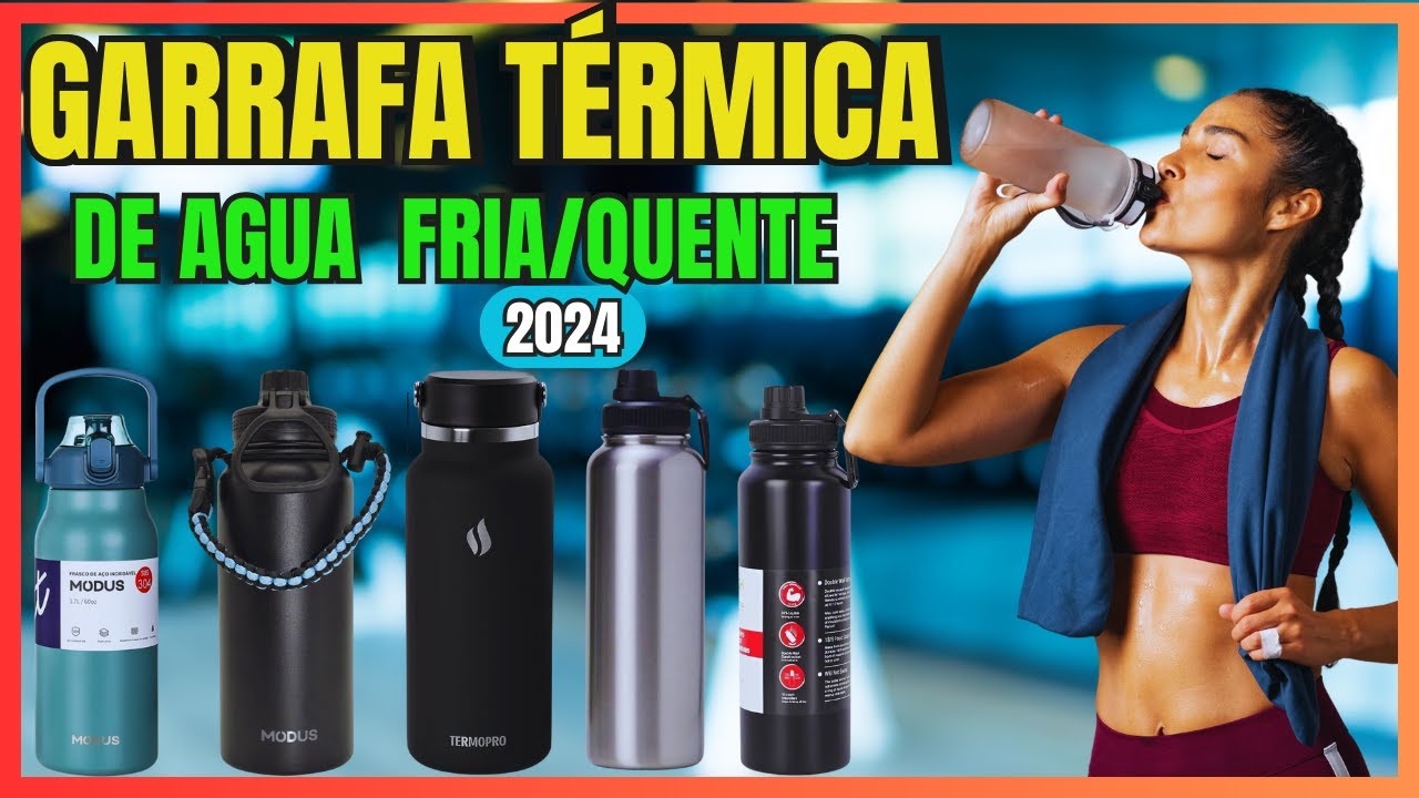 As 5 Melhores Garrafa De Agua Térmica de 2024 - YouTube