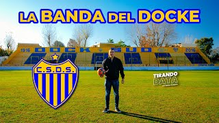 CLUB SPORTIVO DOCK SUD ¨La Historia¨ - TirandoDATA con Walter Queijeiro