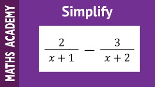 How to Subtract Algebraic Fractions