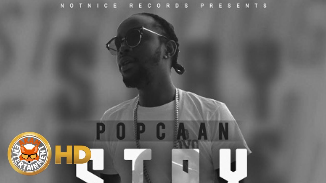 Popcaan - Stay Alive - July 2016
