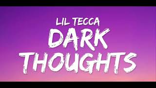 Dark Thoughts Lil Tecca 1 Hour Loop