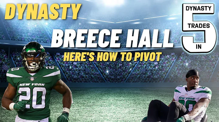 Breece Hall!  HERE'S HOW TO PIVOT... (Dynasty Trad...