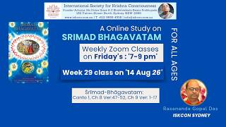 SB Online Study Wk 29 SB 1.8.47-52 & SB 1.9.1-17