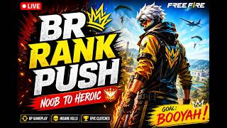 🔴 FREE FIRE BR RANK PUSH 🚀 | NOOB TO HEROIC 😈 | OP GAMEPLAY &amp; CLUTCHES 💀