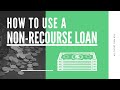 What is a Non-Recourse Loan and How to Use it | Mark J Kohler | Tax & Legal Tip