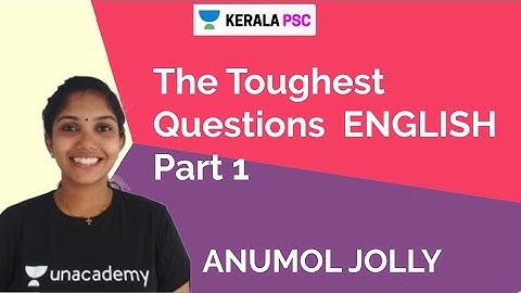LDC | English | The Toughest questions - ENGLISH | Part 1 |  Kerala PSC 2020 | Anumol Jolly