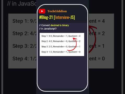 [Blog:21-Interview-JS] Convert number from decimal to binary in JavaScript ?#javascript