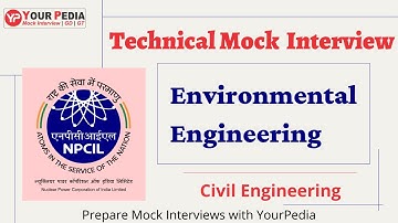 NPCIL Mock Interview | Environmental Engg.| CE | NPCIL Civil Interview preparation & Questions