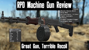 RPD Machine Gun Review - Fallout 4 Weapon Mods