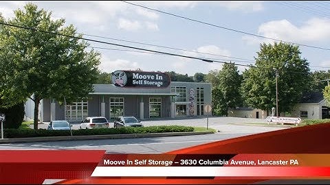 Moove In Self Storage – 3630 Columbia Avenue, Lancaster, PA – VIDEO TOUR 2018