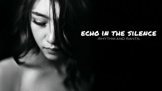 Echo in the Silence (Official Lyric Video) | Unforgettable Pop Lyrics That Hit Hard