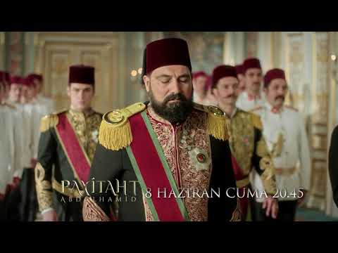 Payitaht Abdülhamid 54. bölüm fragmanı (Sezon Final)