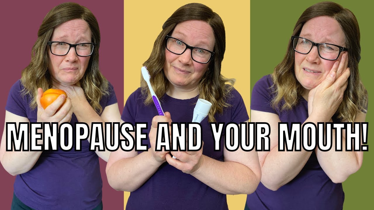 7 Oral peri/menopause symptoms. Upsetting mouth/throat issues in