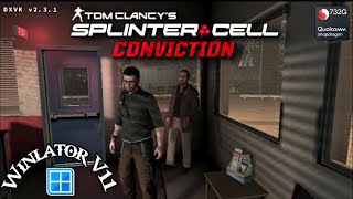 Splinter Cell Conviction (HD) Gameplay | Winlator V11 (Windows) Emulator Android | PC, PS3, XBOX