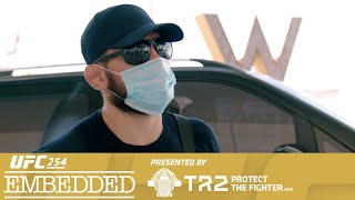 UFC 254 Embedded: Vlog Series - Episode 1