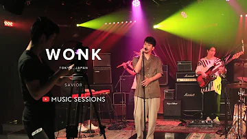 WONK - savior [YouTube Music Sessions]