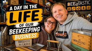 A Day In The Life Of A Beekeeping Business | BEEtastic UK