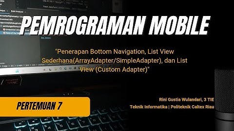 Pemrograman Mobile: Pertemuan 7