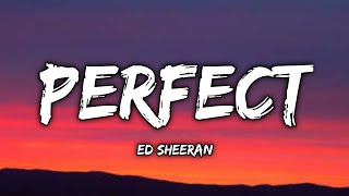 Ed Sheeran - Perfect (Lyrics) Resimi