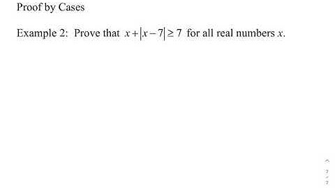 Proof by Cases Example 2