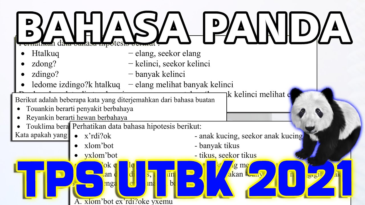 TPS UTBK 2021 - BAHASA PANDA - YouTube