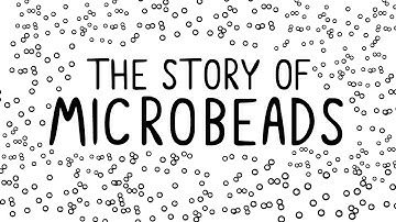 The Story of Microbeads
