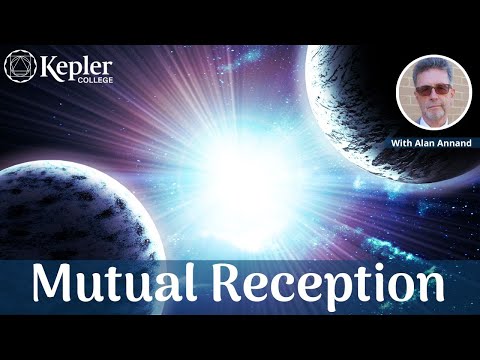 Mutual Reception in Astrology with Alan Annand