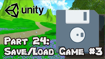 3D Survival Game Tutorial | Unity | Part 24 - Saving & Loading #3