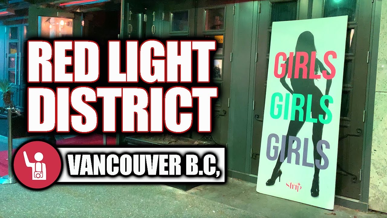 Mispend Glimte spejl Red Light District Vancouver Canada STRIP CLUB - (4K) Walking Tour - YouTube