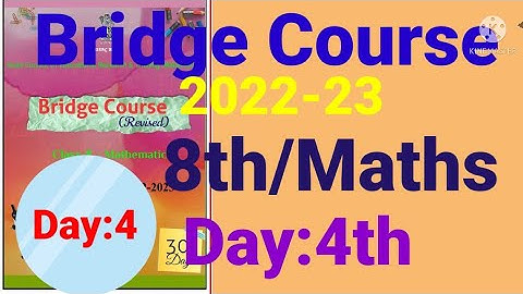 8th||Mathematics||Bridge Course||2022-23 ||Day:4th||English & SemiEnglish||Maths, Class 8,Day:4