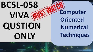 BCSL-058 VIVA Question Only | Computer Oriented Numerical Techniques | Fifth Semester question Solu.