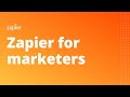 Zapier for Marketers