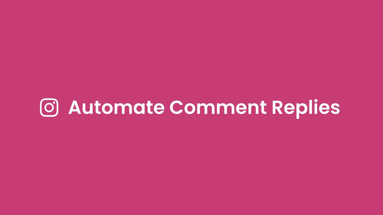 How To Automate Instagram Comment Replies - YouTube