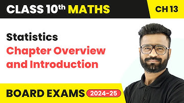 Statistics - Chapter Overview and Introduction |  Class 10 Maths Chapter 13 | CBSE 2025-26