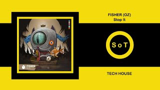 Download Lagu Fisher (OZ) - Stop It [DIRTYBIRD] [Tech House] MP3